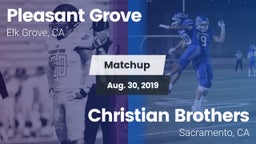 Matchup: Pleasant Grove vs. Christian Brothers  2019