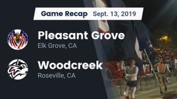 Recap: Pleasant Grove  vs. Woodcreek  2019