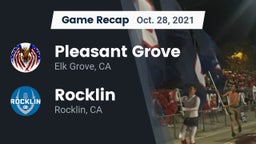 Recap: Pleasant Grove  vs. Rocklin  2021