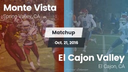 Matchup: Monte Vista vs. El Cajon Valley  2016