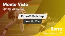 Matchup: Monte Vista vs. Serra  2016