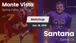 Matchup: Monte Vista vs. Santana  2019