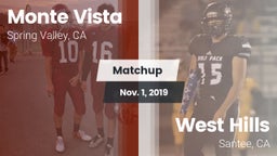 Matchup: Monte Vista vs. West Hills  2019