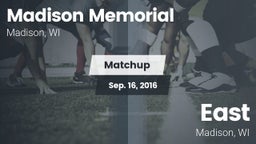 Matchup: Madison Memorial vs. East  2016