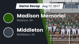 Recap: Madison Memorial  vs. Middleton  2017
