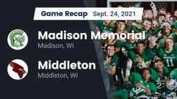 Recap: Madison Memorial  vs. Middleton  2021