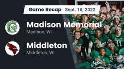 Recap: Madison Memorial  vs. Middleton  2022