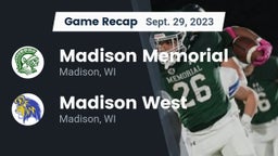 Recap: Madison Memorial  vs. Madison West  2023