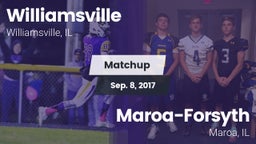 Matchup: Williamsville vs. Maroa-Forsyth  2017