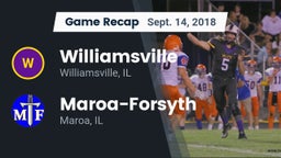Recap: Williamsville  vs. Maroa-Forsyth  2018
