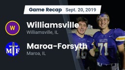 Recap: Williamsville  vs. Maroa-Forsyth  2019