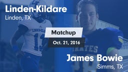 Matchup: Linden-Kildare vs. James Bowie  2016