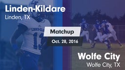 Matchup: Linden-Kildare vs. Wolfe City  2016