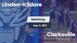 Matchup: Linden-Kildare vs. Clarksville  2017