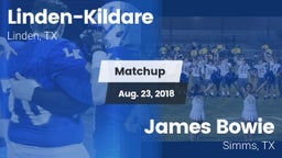 Matchup: Linden-Kildare vs. James Bowie  2018