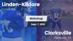 Matchup: Linden-Kildare vs. Clarksville  2018