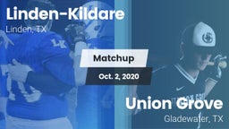 Matchup: Linden-Kildare vs. Union Grove  2020