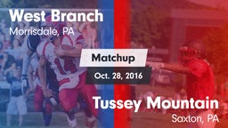 Matchup: West Branch vs. Tussey Mountain  2016