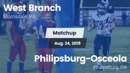 Matchup: West Branch vs. Philipsburg-Osceola  2018