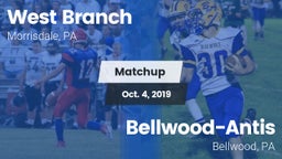 Matchup: West Branch vs. Bellwood-Antis  2019