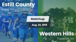 Matchup: Estill County vs. Western Hills  2018