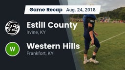 Recap: Estill County  vs. Western Hills  2018