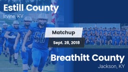 Matchup: Estill County vs. Breathitt County  2018