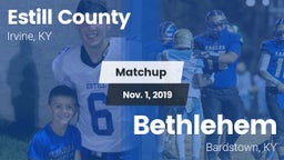 Matchup: Estill County vs. Bethlehem  2019