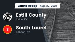 Recap: Estill County  vs. South Laurel  2021