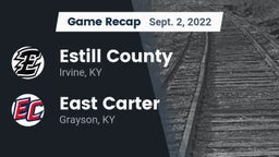 Recap: Estill County  vs. East Carter  2022