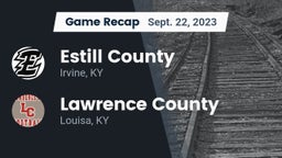 Recap: Estill County  vs. Lawrence County  2023