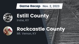 Recap: Estill County  vs. Rockcastle County  2023
