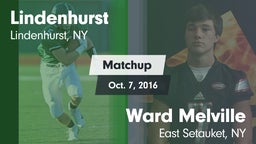 Matchup: Lindenhurst vs. Ward Melville  2016