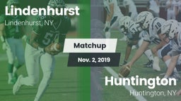 Matchup: Lindenhurst vs. Huntington  2019