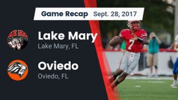 Recap: Lake Mary  vs. Oviedo  2017