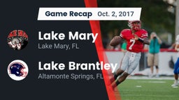 Recap: Lake Mary  vs. Lake Brantley  2017