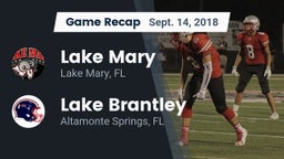 Recap: Lake Mary  vs. Lake Brantley  2018