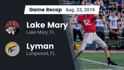 Recap: Lake Mary  vs. Lyman  2019