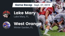 Recap: Lake Mary  vs. West Orange  2019