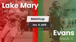Matchup: Lake Mary vs. Evans  2019