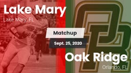 Matchup: Lake Mary vs. Oak Ridge  2020