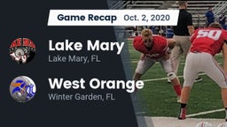 Recap: Lake Mary  vs. West Orange  2020