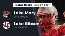 Recap: Lake Mary  vs. Lake Gibson  2021