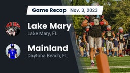 Recap: Lake Mary  vs. Mainland  2023