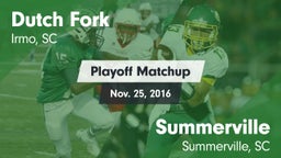 Matchup: Dutch Fork vs. Summerville  2016