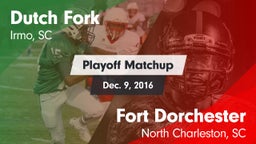 Matchup: Dutch Fork vs. Fort Dorchester  2016