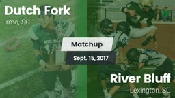 Matchup: Dutch Fork vs. River Bluff  2017