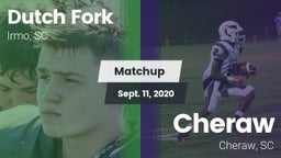 Matchup: Dutch Fork vs. Cheraw  2020