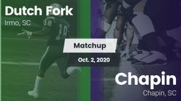 Matchup: Dutch Fork vs. Chapin  2020