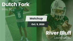 Matchup: Dutch Fork vs. River Bluff  2020